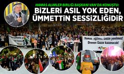HAMAS Alimler Birliği Başkanı Van’da konuştu: Bizi asıl yok eden, ümmettin bizi düşmana terk edişidir
