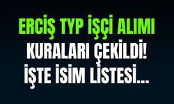 Erciş TYP işçi alımı kuraları açıklandı! İşte asil ve yedek isim listesi…