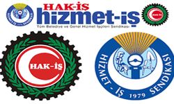 Hak-İş ve Hizmet-İş’ten sert tepki! İftiraları şiddetle reddediyoruz