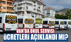 Van'da okul servisi ücretleri açıklandı mı?