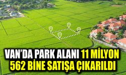Van’da park alanı satılığa çıkarıldı