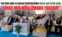 Van’daki alim ve kanaat önderlerinden Gazze için ortak çağrı