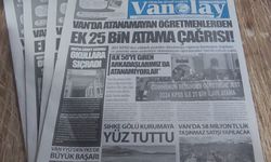 Van’ın Gazete Manşetleri- 22 Eylül 2025