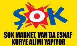 ŞOK Market, Van’da esnaf kurye alımı yapıyor