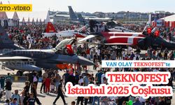 VAN OLAY TEKNOFEST’te: TEKNOFEST İstanbul 2025 Coşkusu