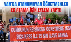 Van’da atanamayan öğretmenler eylem yaptı: 25 bin ek atama hakkımız