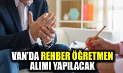 Van’da rehber öğretmen alımı yapılacak