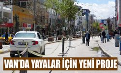 Van’da yayalar için yeni proje
