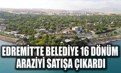 Edremit’te belediye 16 dönüm araziyi satışa çıkardı