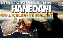 Urartu Krallığının Hanedanı: Kraliçeleri ve Sırları