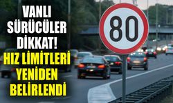 Vanlı sürücüler dikkat! Hız limitleri yeniden belirlendi