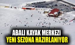 Abalı Kayak Merkezi yeni sezona hazırlanıyor