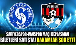 Sarıyerspor-Vanspor maçı deplasman biletleri satışta! Rakamlar şok etti