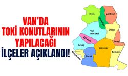 Son dakika: Van’da TOKİ konutlarının yapılacağı ilçeler açıklandı!