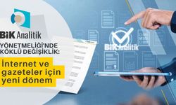 BİK Yönetmeliği'nde değişiklik: İnternet ve gazeteler için yeni dönem