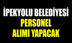 İpekyolu Belediyesi personel alımı yapacak