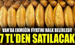 Van’da ekmeğin fiyatını halk belirledi! 7 TL’den satılacak