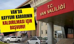 Van’da kayyum kararının kaldırılması için başvuru!
