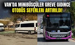 Van’da minibüsçüler greve gitti otobüs seferleri artırıldı!