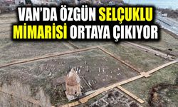 Van’da özgün Selçuklu mimarisi ortaya çıkıyor
