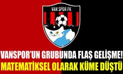 Vanspor’un grubunda flaş gelişme! Matematiksel olarak küme düştü