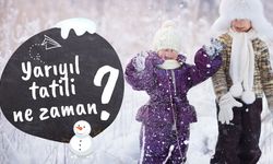 Yarıyıl tatili tarihleri belli oldu: 15 tatil planları başladı