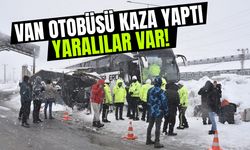 Son dakika: Van otobüsü kaza yaptı, yaralılar var!