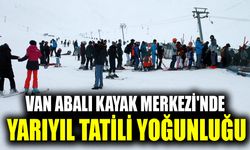 Van Abalı Kayak Merkezi'nde yarıyıl tatili yoğunluğu