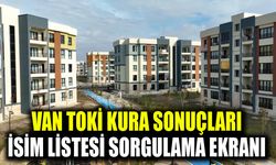 Van TOKİ kura sonuçları isim listesi sorgulama ekranı