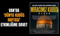 Van’da ‘Dünya Kudüs Haftası’ etkinliğine davet