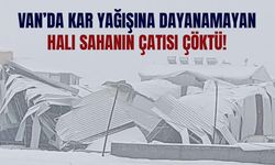 Van’da kar yağışına dayanamayan halı sahanın çatısı çöktü!