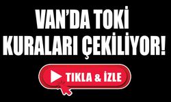 Van’da TOKİ kuraları çekiliyor! Tıkla izle