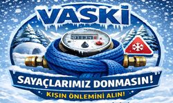 VASKİ’den su sayaçları için don uyarısı
