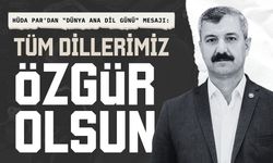 HÜDA PAR’dan Dünya Ana Dil Günü mesajı: Dillerimiz sınırsızca özgür olsun