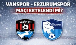 Vanspor- Erzurumspor maçı ertelendi mi?