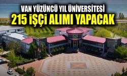 Van Yüzüncü Yıl Üniversitesi 215 işçi alımı yapacak