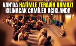Van’da hatimle teravih namazı kılınacak camiler açıklandı!