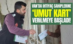 Van’da ihtiyaç sahiplerine ‘Umut Kart’ desteği başladı!