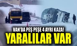 Van’da peş peşe 4 ayrı kaza! Yaralılar var