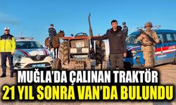 Muğla’da çalınan traktör 21 yıl sonra Van’da bulundu