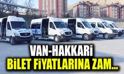 Van-Hakkari bilet fiyatlarına zam…