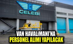 Van Havalimanı’na personel alımı yapılacak