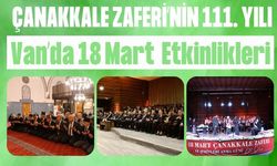 Van’da Çanakkale Zaferi Etkinlikleri Düzenlendi