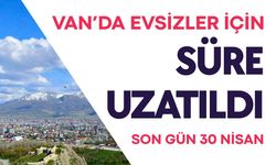 Van’da evsizler için barınma süresi uzatıldı