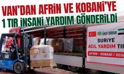 Van’dan Afrin ve Kobani’ye 1 tır insani yardım gönderildi