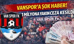 Vanspor’a kötü haber! 1 milyona yakın ceza kesildi