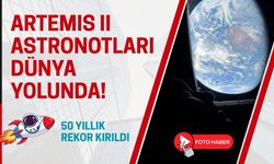 50 yıllık rekor kırıldı: Artemis II astronotları Dünya yolunda!