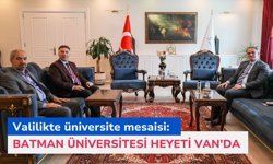 Batman Üniversitesi Rektörü Prof. Dr. İdris Demir’den Van’a ziyaret