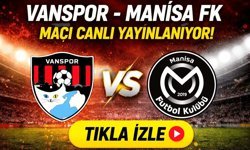 Vanspor- Manisa FK maçı canlı yayınlanıyor! Tıkla izle