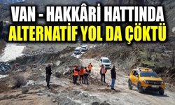 Van- Hakkâri hattında alternatif yol da çöktü